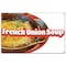 Signmission French Onion Soup Banner Concession Stand Food Truck Single Sided B-French Onion Soup19 - alternate 1